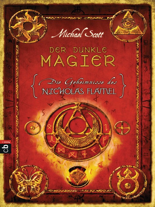 Titeldetails für Die Geheimnisse des Nicholas Flamel--Der dunkle Magier nach Michael Scott - Verfügbar